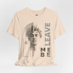 Leave me be - Minimalist t-shirt 01