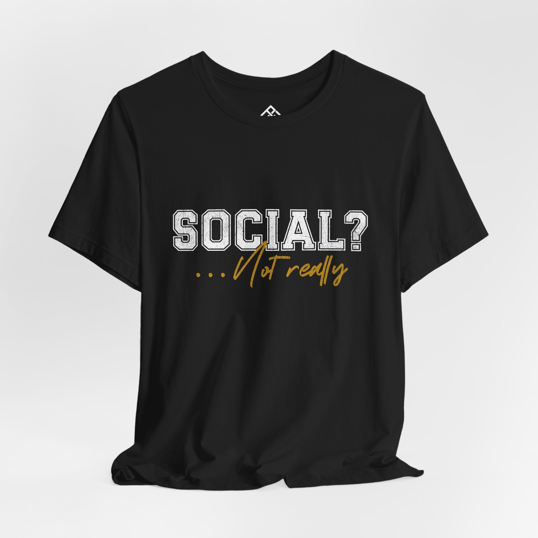 Social? Not really – Introvert Statement T-Shirt 03