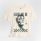 Leave me be - Minimalist t-shirt 02