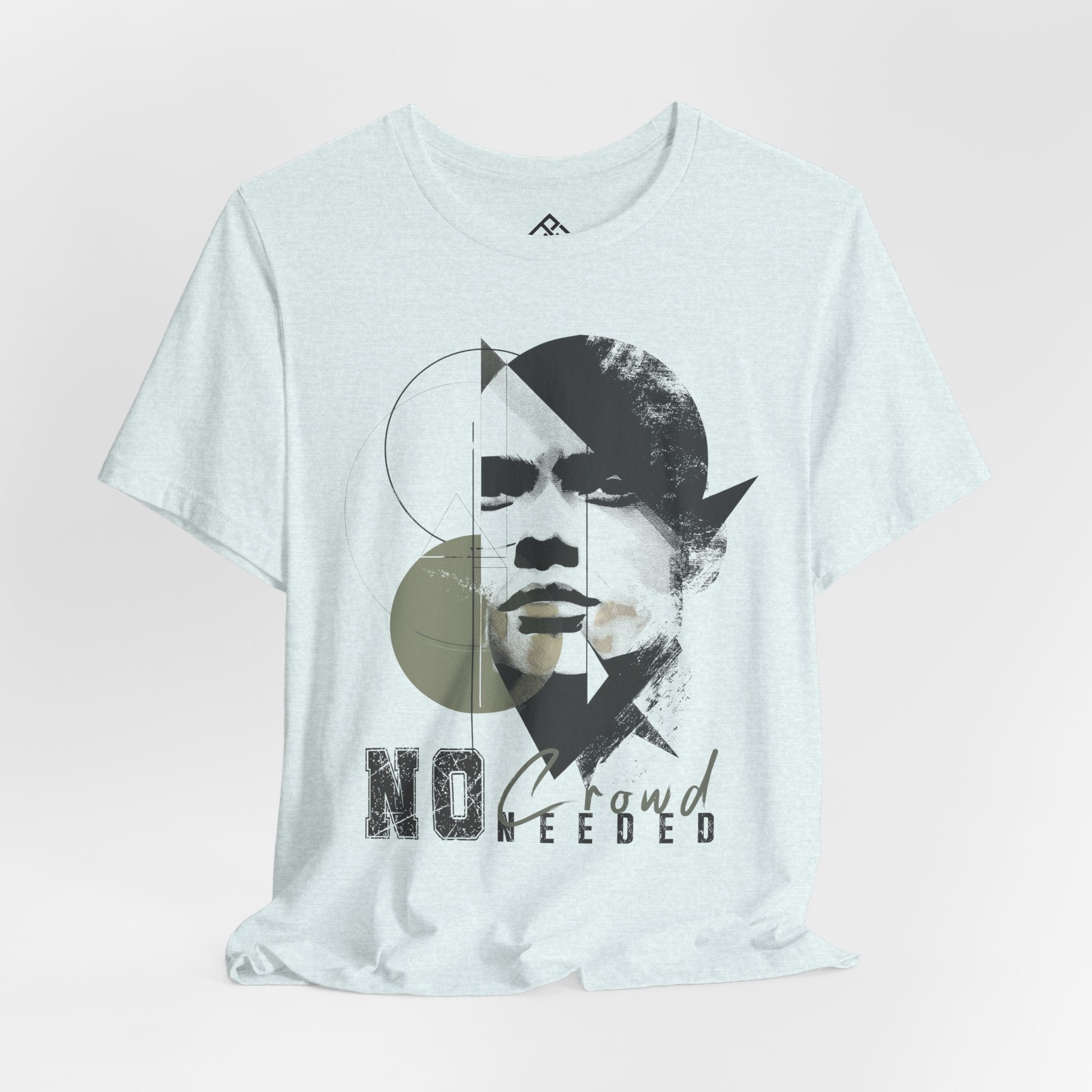 No Crowd Needed Graphic Tee #05
