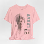 Leave me be - Minimalist t-shirt 01
