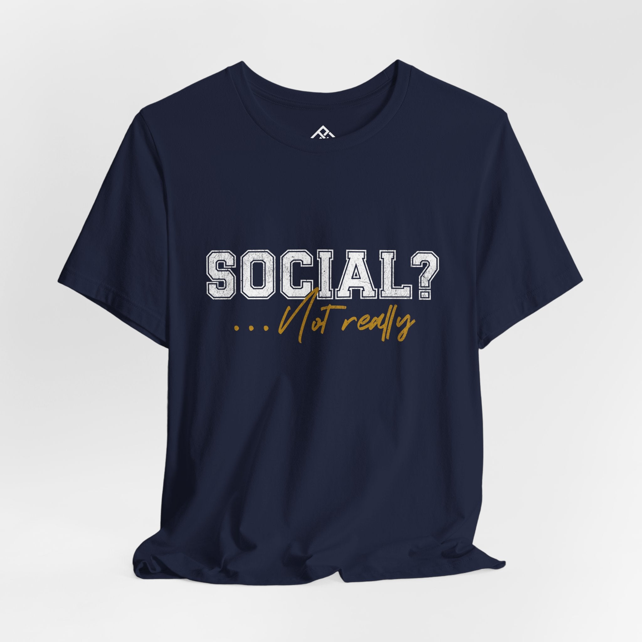 Social? Not really – Introvert Statement T-Shirt 03